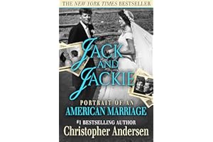 Jack and Jackie: Portrait of an American Marriage (The Jackie [Kennedy] Chronicles)