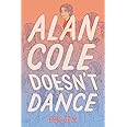 Alan Cole Doesn't Dance