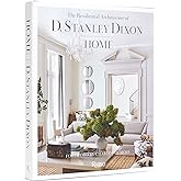 Home: The Residential Architecture of D. Stanley Dixon