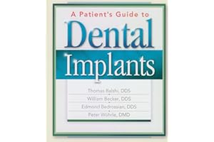 A Patient's Guide to Dental Implants