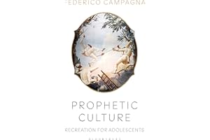 Prophetic Culture: Recreation For Adolescents