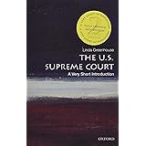 The U.S. Supreme Court: A Very Short Introduction (Very Short Introductions)