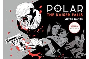 Polar Volume 4: The Kaiser Falls
