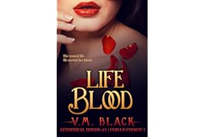 Life Blood: Cora's Choice Billionaire Vampire Series #1