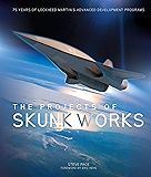 The Projects of Skunk Works
