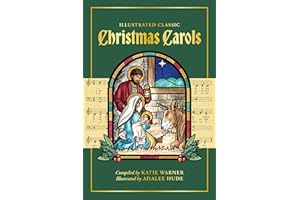 Illustrated Classic Christmas Carols
