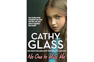 No One to Miss Me: The brand new, long-awaited book from THE MULTI-MILLION-COPY BESTSELLING AUTHOR Cathy Glass