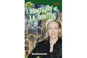 Game Changers: A Biography of J. K. Rowling (TIME®: Informational Text)