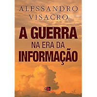A Guerra na era da informação (Portuguese Edition) book cover