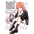 My Youth Romantic Comedy Is Wrong, As I Expected, Vol. 14.5 (light novel)
