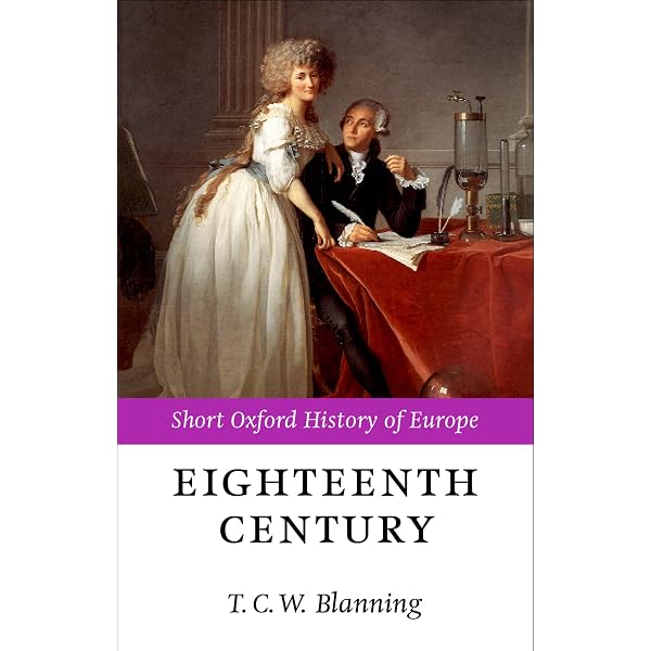The Nineteenth Century: Europe 1789-1914 (Short Oxford History of