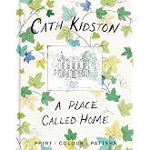 A Place Called Home: Print, colour, pattern