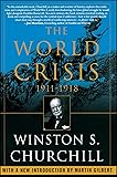The World Crisis, 1911-1918