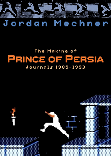 Download The Making of Prince of Persia (English Edition) PDF