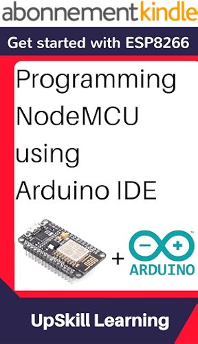 Download ESP8266: Programming NodeMCU Using Arduino IDE - Get Started With ESP8266 (Internet Of Things, IOT, Projects In Internet Of Things, Internet Of Things ... Programming, ESP8266) (English Edition) PDF