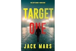 Target One (The Spy Game—Book #1)
