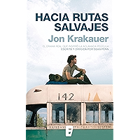 Hacia rutas salvajes (Spanish Edition) book cover