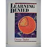 Learning Denied (Learning Disability Biography)