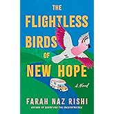 The Flightless Birds of New Hope: A Novel