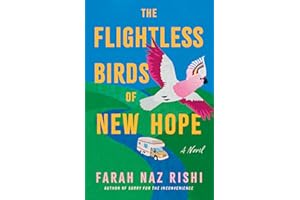 The Flightless Birds of New Hope: A Novel