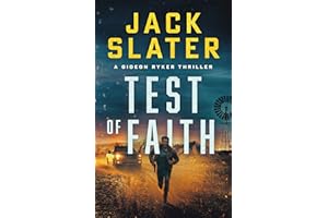 Test Of Faith (Gideon Ryker Book 2)