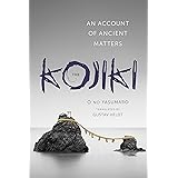 The Kojiki: An Account of Ancient Matters (Translations from the Asian Classics)
