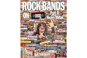 Rock Bands On VHS Pt. II: Heavy Metal