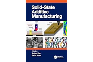 Solid State Additive Manufacturing