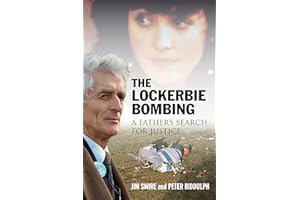 The Lockerbie Bombing: A Father's Search for Justice