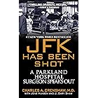 JFK Has Been Shot