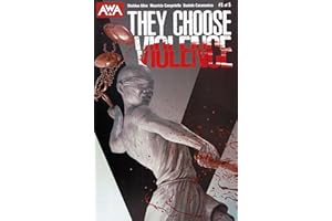 They Choose Violence #1A VF/NM ; AWA comic book | Rahzzah
