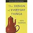 The Design of Everyday Things: Revised and Expanded Edition