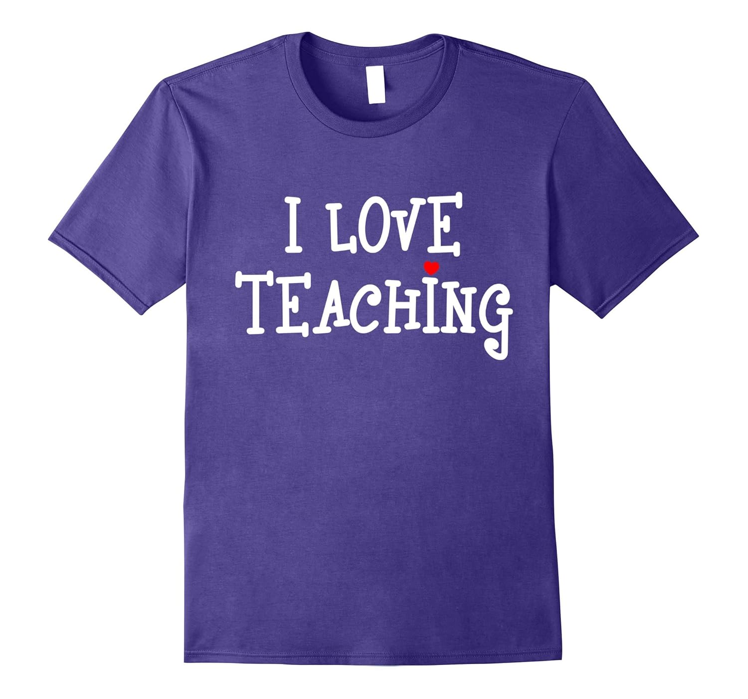 I LOVE TEACHING TSHIRT FOR TEACHER LOVERS-Rose