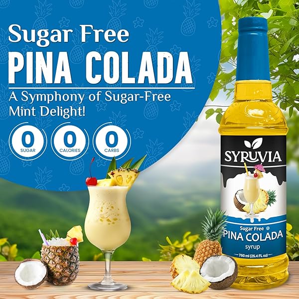 SYRUVIA SUGAR-FREE PINA COLADA SYRUP – 25.4 FL OZ. PREMIUM COFFEE FLAVORING SYRUP. 0 CALORIES, KOSHER, AND GLUTEN-FREE. PERFECT FOR DRINKS, SODAS, SHAKES, DESSERTS, AND MORE.