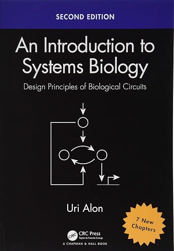 Download An Introduction to Systems Biology: Design Principles of Biological Circuits, Second Edition PDF