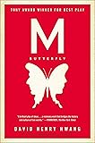 M. Butterfly: With an Afterword by the Playwright