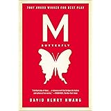 M. Butterfly: With an Afterword by the Playwright
