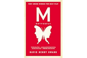 M. Butterfly: With an Afterword by the Playwright
