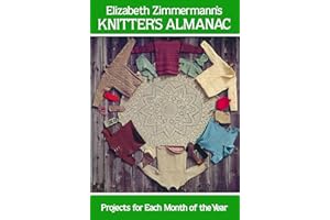 Elizabeth Zimmermann's Knitter's Almanac (Dover Knitting, Crochet, Tatting, Lace)
