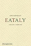 Eataly: Contemporary Italian Cooking
