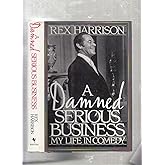 A Damned Serious Business: My Life in Comedy