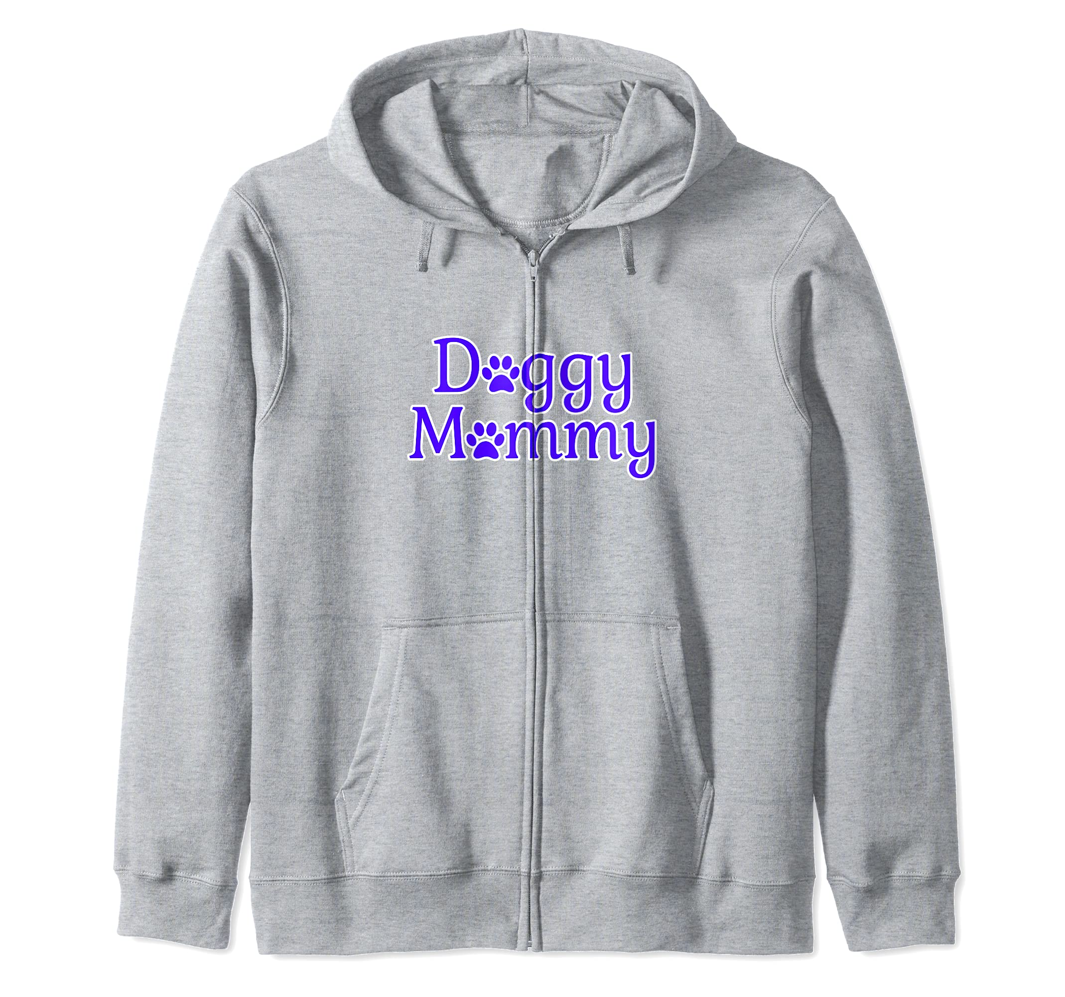 Doggy Mommy Funny Dog Mom Ideas Zip Hoodie