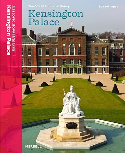 Download Kensington Palace: The Official Illustrated History PDF