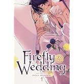 Firefly Wedding, Vol. 1