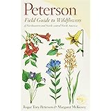 A Peterson Field Guide to Wildflowers: Northeastern and North-central North America (Peterson Field Guides)