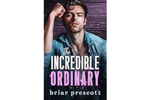 The Incredible Ordinary