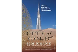 City of Gold: Dubai and the Dream of Capitalism