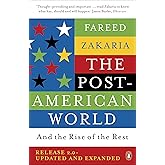 The Post-American World: And The Rise Of The Rest