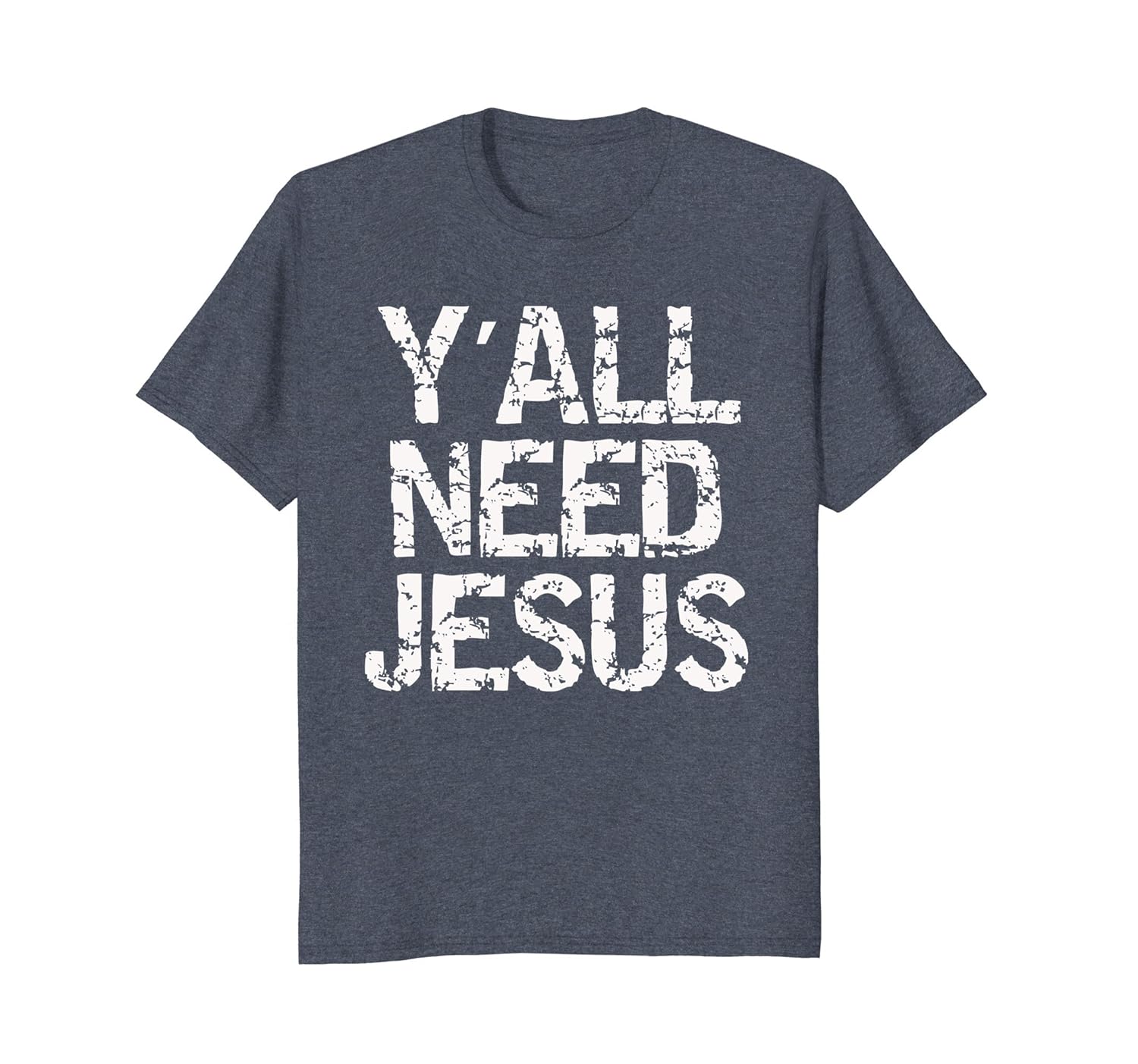 Y'all Need Jesus t-shirt Religious Christian inspired faith-anz