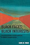 Black Faces, Black Interests: The Representation of African Americans in Congress